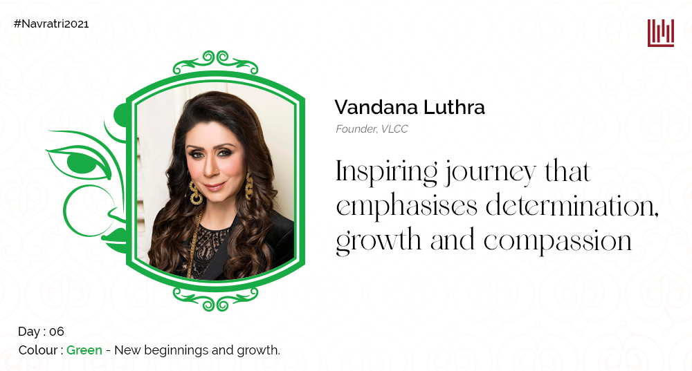 Vandana Luthra: Inspiring journey that emphasises growth and compassion