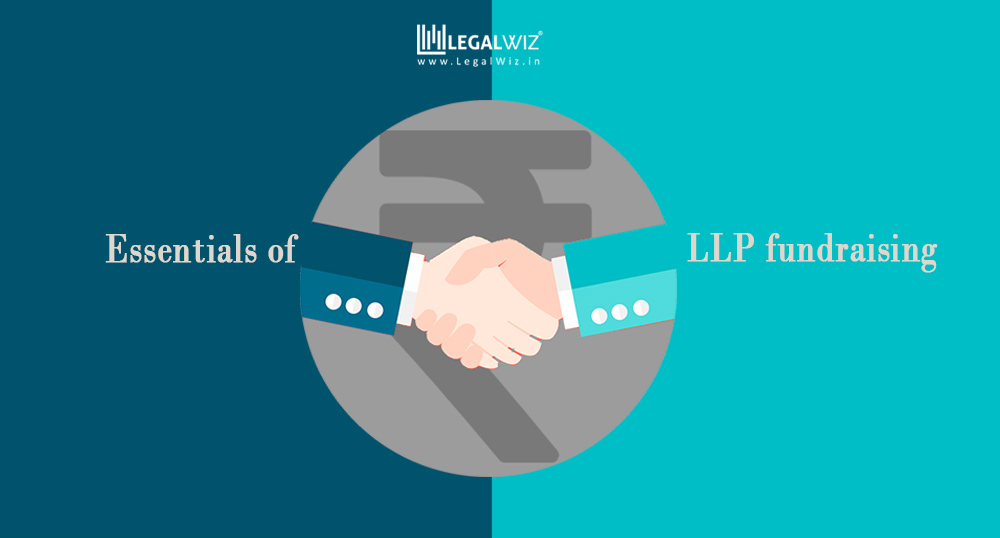 things to consider for fundraising in llp