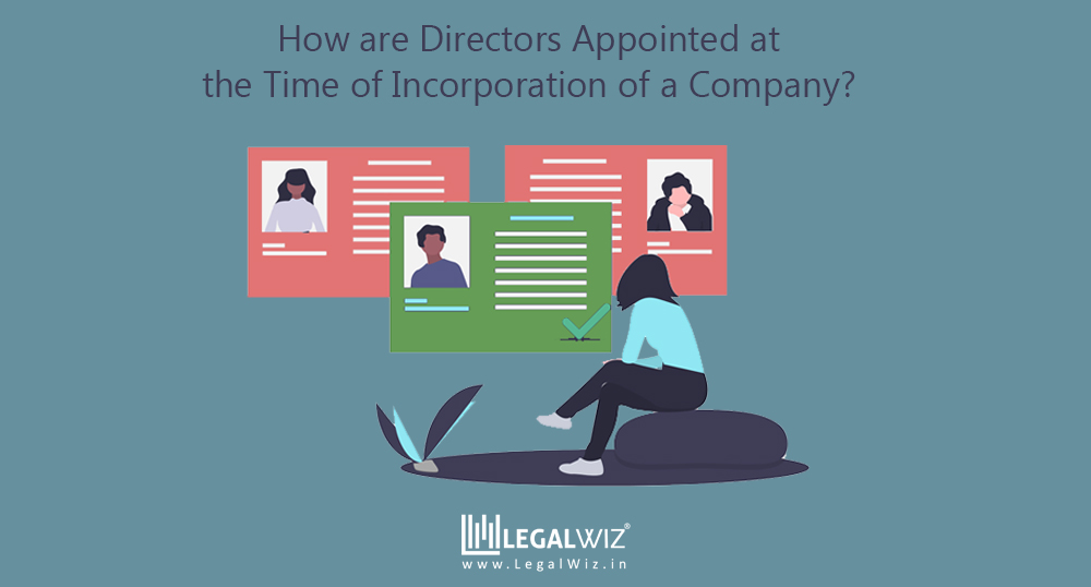directors appoitment during the incorporation of company