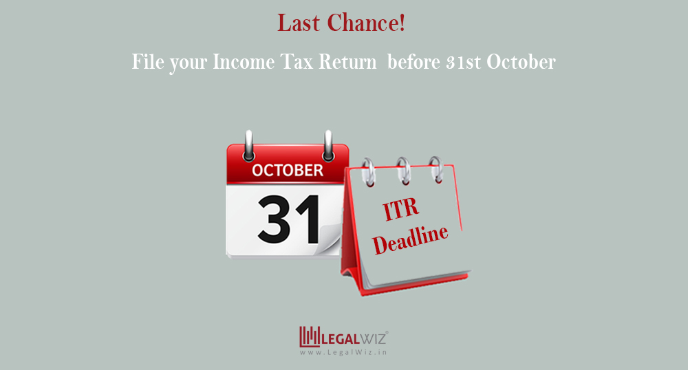 File ITR before 31st October