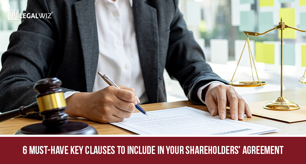 6 Key clauses to include in Shareholders' Agreement