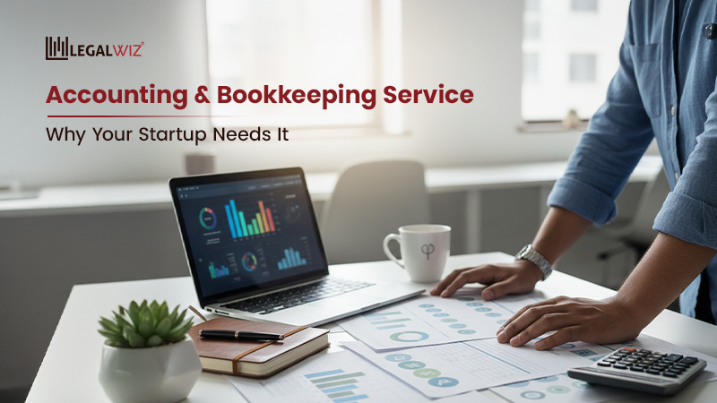 Accounting Bookkeeping Service for Startups Accounting & Bookkeeping Service: Why Your Startup Needs It