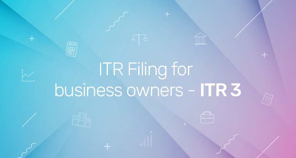 What is ITR 3?