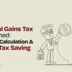 Capital Gains Tax Explained Types Calculation & Legal Tax Saving