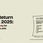 FLA Return Filing 2025