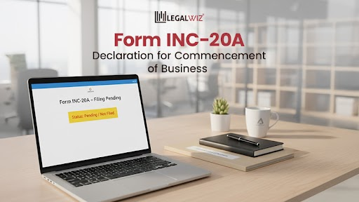 Form INC-20A Form INC-20A: Declaration for Commencement of Business