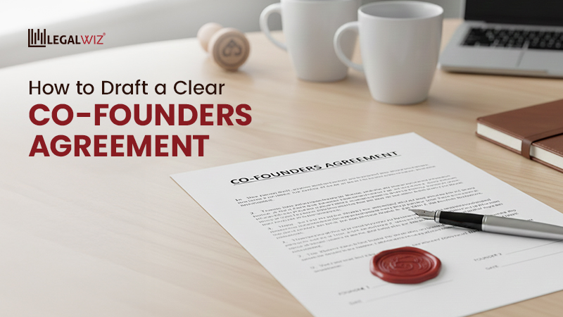 How to Draft a Clear Co-founders Agreement How to Draft a Clear Co-founder’s Agreement