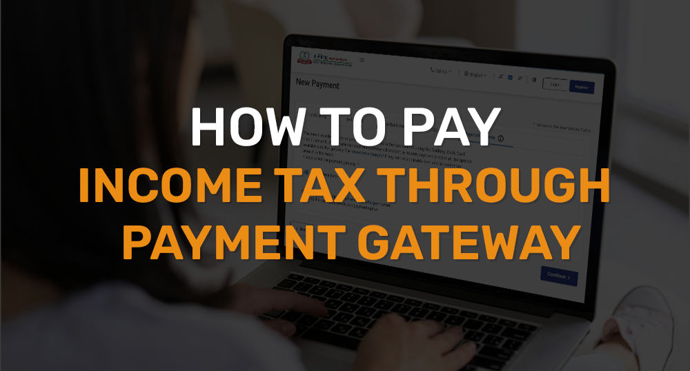 How to Pay Income Tax through Payment Gateway