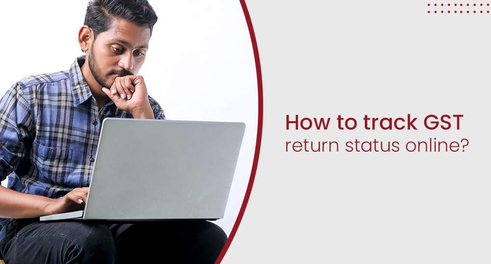 How to check GST return Status