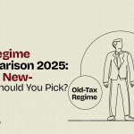 Old vs New Tax Regime 2025