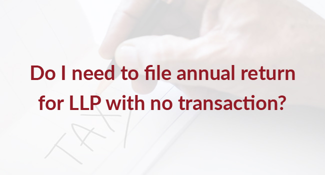 Return Filing: LLP with NIL