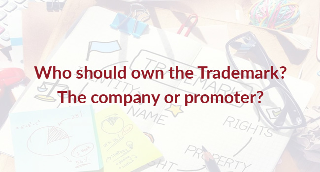 What is beneficial? Trademark owned by Company or Promoter?