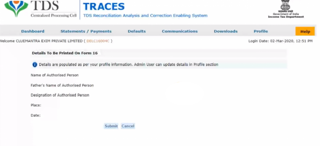 Provide details of Authorized Person form Form 16 downlead