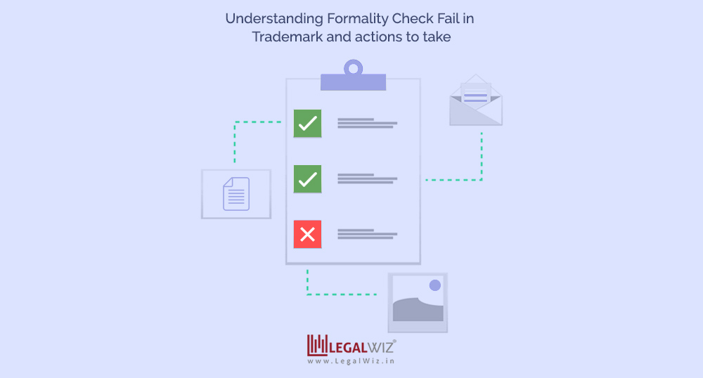 Know formality check fail and action to take