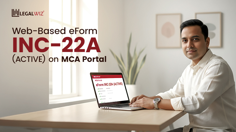 Web-Based eForm INC-22A (ACTIVE) on MCA Portal Web-Based eForm INC-22A (ACTIVE) on MCA Portal