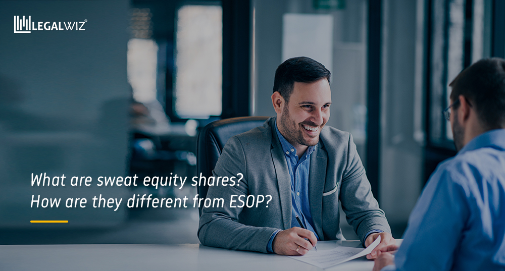 What are sweat equity shares? How are they different from ESOP?