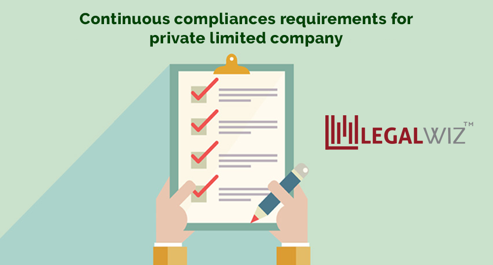 Continuous Compliance Requirements for Private Limited Company