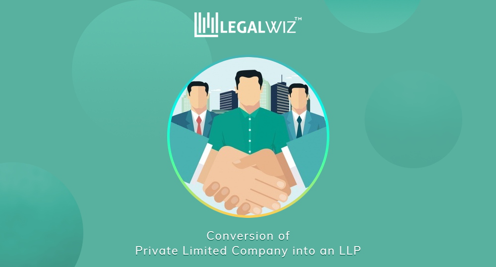 Pvt ltd to LLP conversion