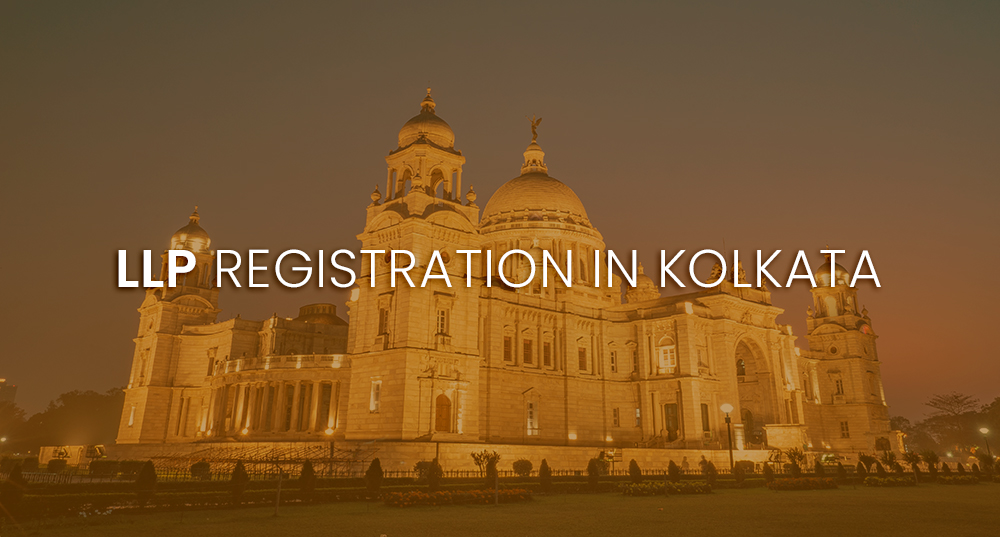 LLP Registration in Kolkata