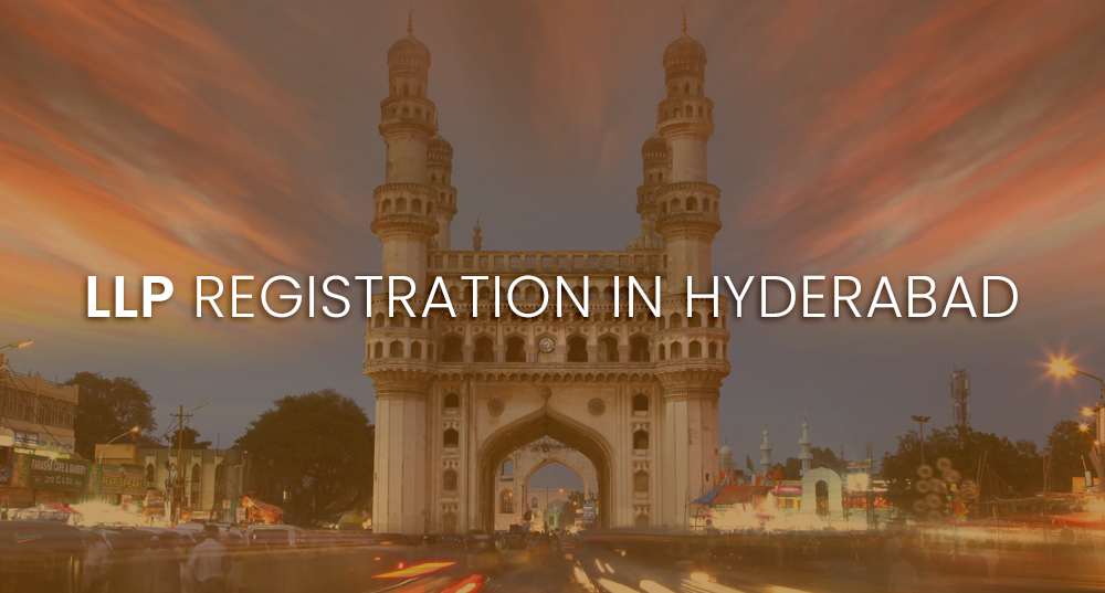 LLP Registration in Hyderabad