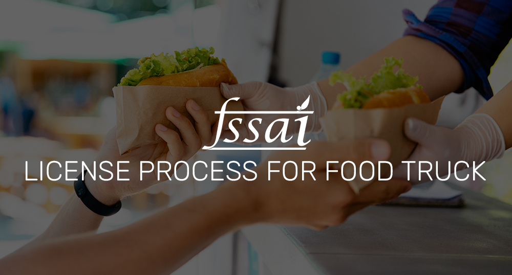 FSSAI license process for food truck