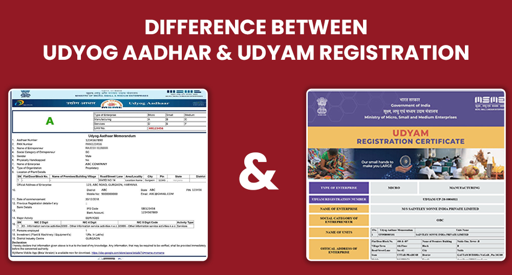 Difference between Udyog Aadhar and Udyam Registration