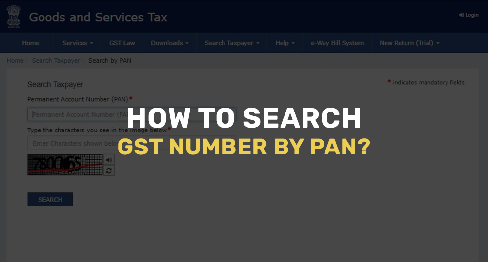 How to search GST number by PAN