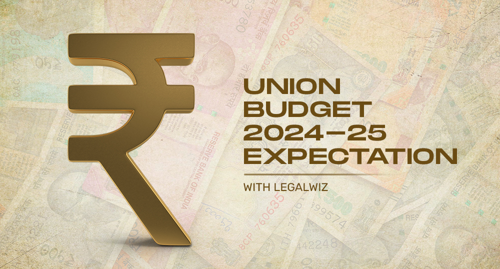 An INR Symbol on a background of various Indian notes, text says Union Budget 2024 Expectations: Tax Changes Anticipated by Businesses and Individuals