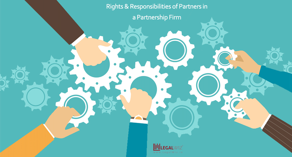 Rights And Responsibilities Of Partners In A Partnership Firm Legalwiz In